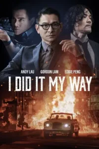 i did it my way 2023 , moviesflix2