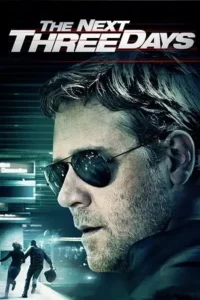 the next three days 2010 , 3moviesflix
